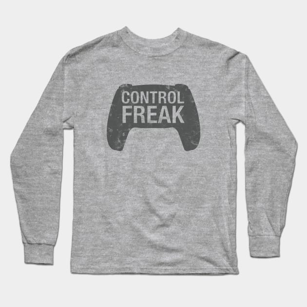 Control Freak Video Game Console Controller - Funny Gamer Long Sleeve T-Shirt by cottoncanvas